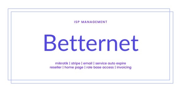 Betternet ISP Management Solution Nulled Script