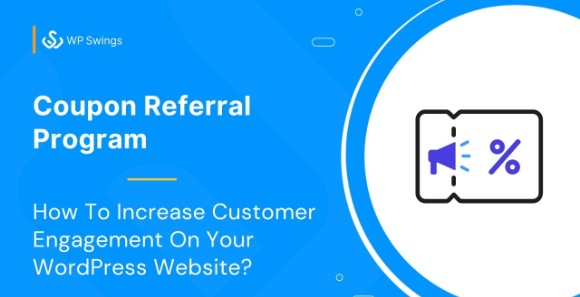 Coupon Referral Program WordPress Plugin