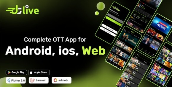 DTLive Flutter App Android iOS Website Movies TV Series Live TV OTT Admin Panel Source