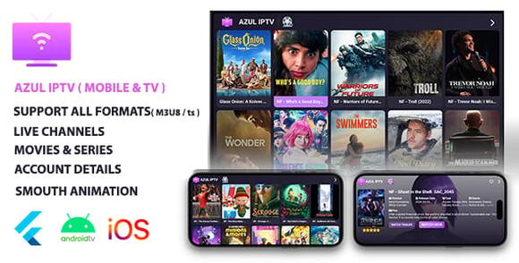 AZUL IPTV XTREAM Multiple Format Flutter App Mobile and Android TV