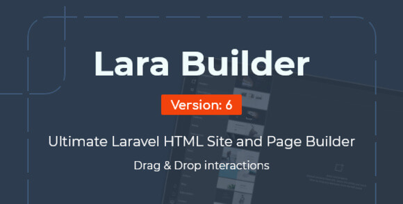 LaraBuilder Laravel Drag and Drop SaaS HTML Site Builder Script